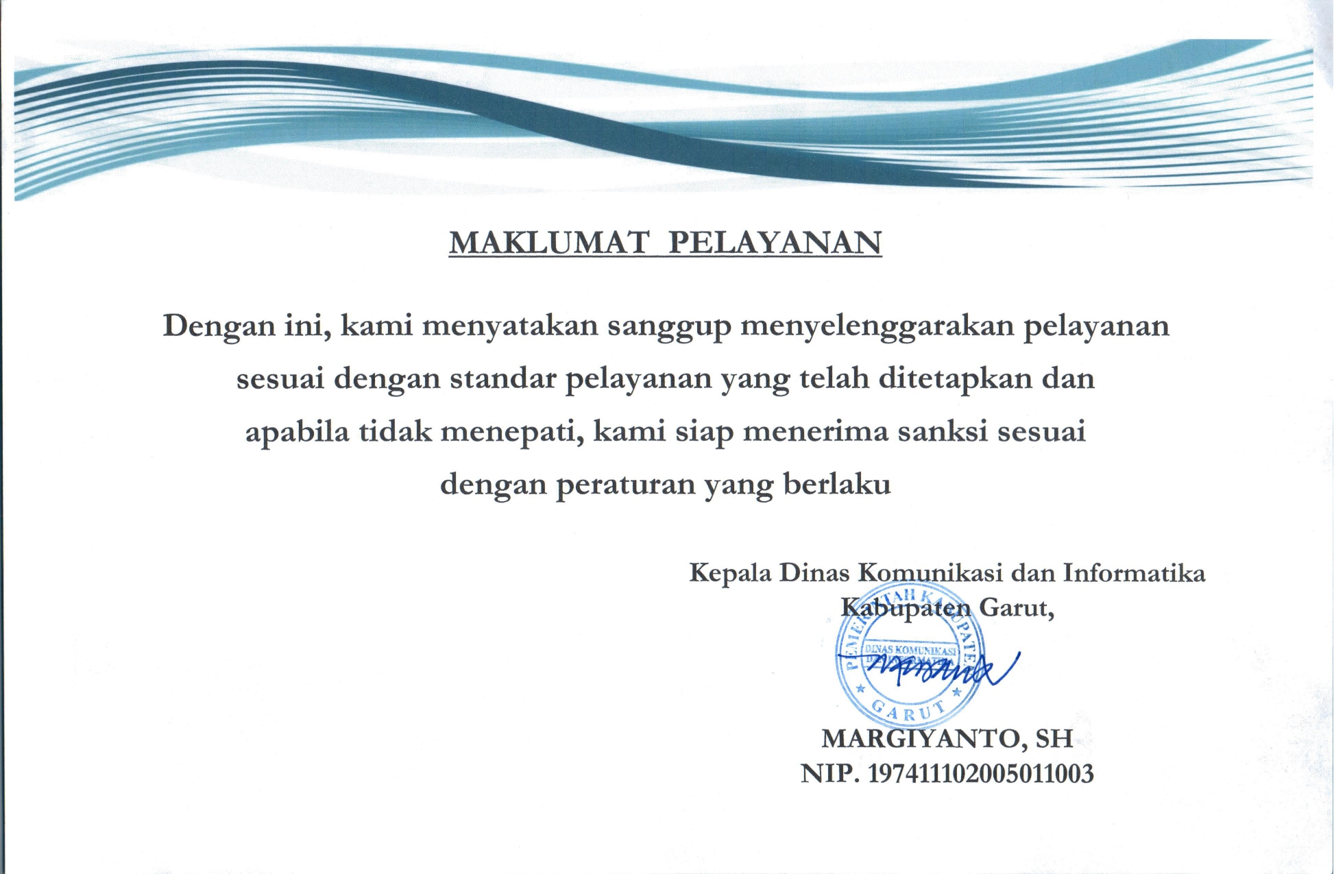 Maklumat Pelayanan Dinas Komunikasi dan Informatika Kabupaten Garut